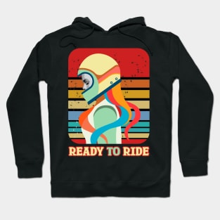 ready to ride Hoodie